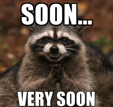 soon-very-soon